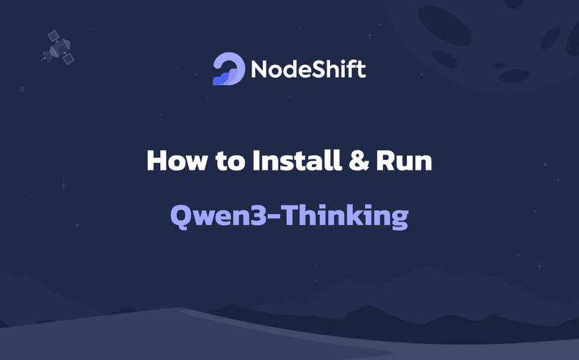 How to Install & Run Qwen Thinking
