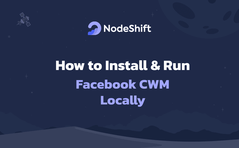 How to Install & Run Facebook CWM Locally?